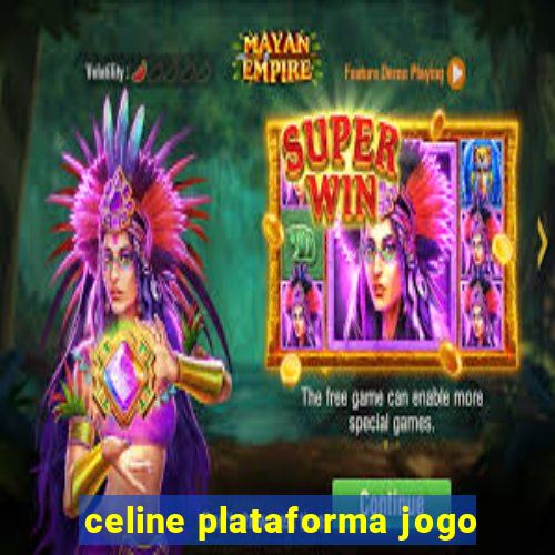 celine plataforma jogo